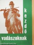 Kezdő vadászoknak