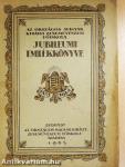 Az Orsz. Magyar Királyi Zeneművészeti Főiskola jubileumi emlékkönyve