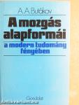 A mozgás alapformái a modern tudomány fényében