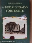 A budai Vigadó története (dedikált példány)