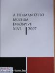 A Herman Ottó Múzeum évkönyve XLVI.