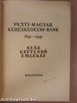 Pesti magyar kereskedelmi bank 1841-1941