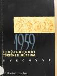 Legújabbkori Történeti Múzeum Évkönyve 1959.