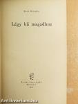 Légy hű magadhoz