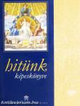 Hitünk képeskönyve