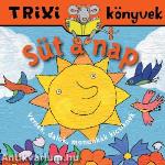 TRIXI KÖNYVEK - SÜT A NAP!