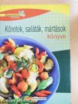 Köretek, saláták, mártások könyve