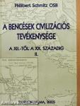 A bencések civilizációs tevékenysége II.