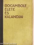 Rocambole élete és kalandjai I-III.