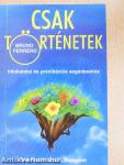 Csak történetek