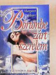 Börtönbe zárt szerelem