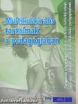 Multikulturális tartalmak a pedagógiában