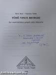 Tüdő Vince betegei (dedikált példány)