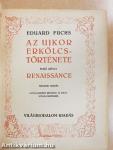 Az ujkor erkölcstörténete I.