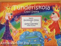 Tündériskola/Kapu Tündérországba (dedikált példány)