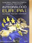 Integrálódó Európa I.