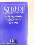 Serédi Jusztinián hercegprímás feljegyzései 1941-1944