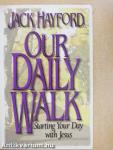 Our Daily Walk