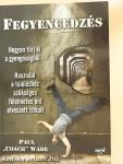 Fegyencedzés