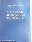 Pintér Jenő magyar irodalomtörténete I-II.