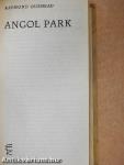1941 júliusa/Angol park/Baleset/Reggeli üvöltés/A túsz/Az elveszett fivér