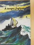 A tenger foglyai