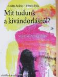Mit tudunk a kivándorlásról?