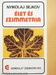 Élet és szimmetria