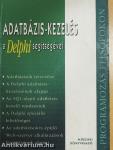 Adatbázis-kezelés a Delphi segítségével