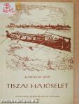 Tiszai hajósélet