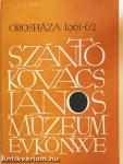 A Szántó Kovács János Múzeum évkönyve 1961-62.
