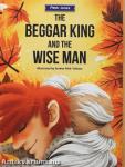 The Beggar King and the Wise Man