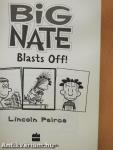 Big Nate Blasts Off!