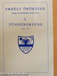 Erdély öröksége I.