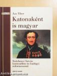 Katonaként is magyar