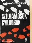 Szélhámosok, gyilkosok