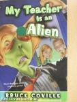 My Teacher is an Alien