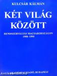 Két világ között