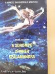 A sorompó/A fehér szalamandra