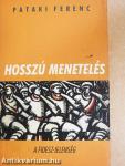 Hosszú menetelés