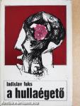A hullaégető