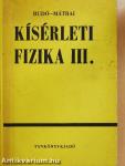 Kísérleti fizika III.