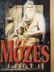 Mózes élete