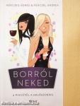 Borról neked