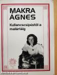 Kullancscsípéstől a maláriáig