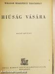 Hiúság vására I-II.