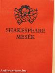 Shakespeare mesék