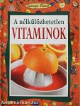 A nélkülözhetetlen vitaminok