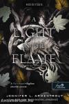 A Light in the Flame - Fény a lángban