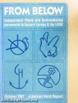 From Below: Independent Peace and Environmental Movements in Eastern Europe and the USSR